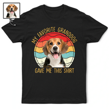Load image into Gallery viewer, My Favorite Granddog Gave Me This Shirt - Custom Personalized T-Shirt for Dog Lovers T-shirt PopCulturePrints
