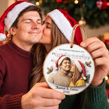 Load image into Gallery viewer, All I Want For Christmas Is You - Personalized Couple Love Christmas Ornament
