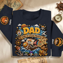 Load image into Gallery viewer, “Dad, King of Little Pirates” - Personalized Sweatshirt for Dads and Grandpas AOP Products PopCulturePrints
