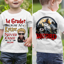 Load image into Gallery viewer, Custom 1st Grader Because My Letter Never Came T-Shirt
