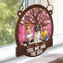 Load image into Gallery viewer, You, Me and The Dog - Personalized Window Hanging Suncatcher Ornament Suncatcher Ornament PopCulturePrints
