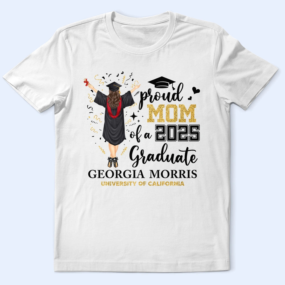Proud Mom of a 2025 Graduate - Personalized T-Shirt T-shirt PopCulturePrints