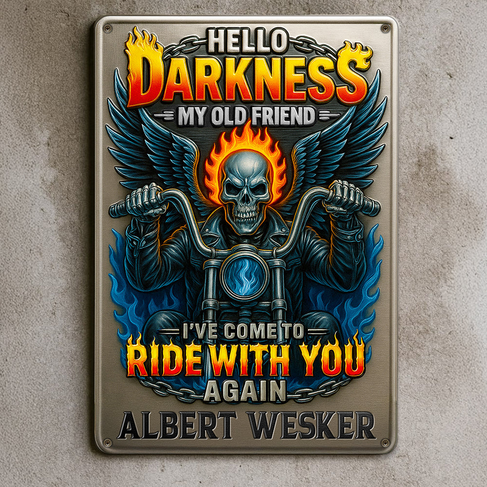 Hello Darkness, My Old Friend – Personalized Skull Flame Metal Sign for Motorcycle Lovers Metal Signs PopCulturePrints