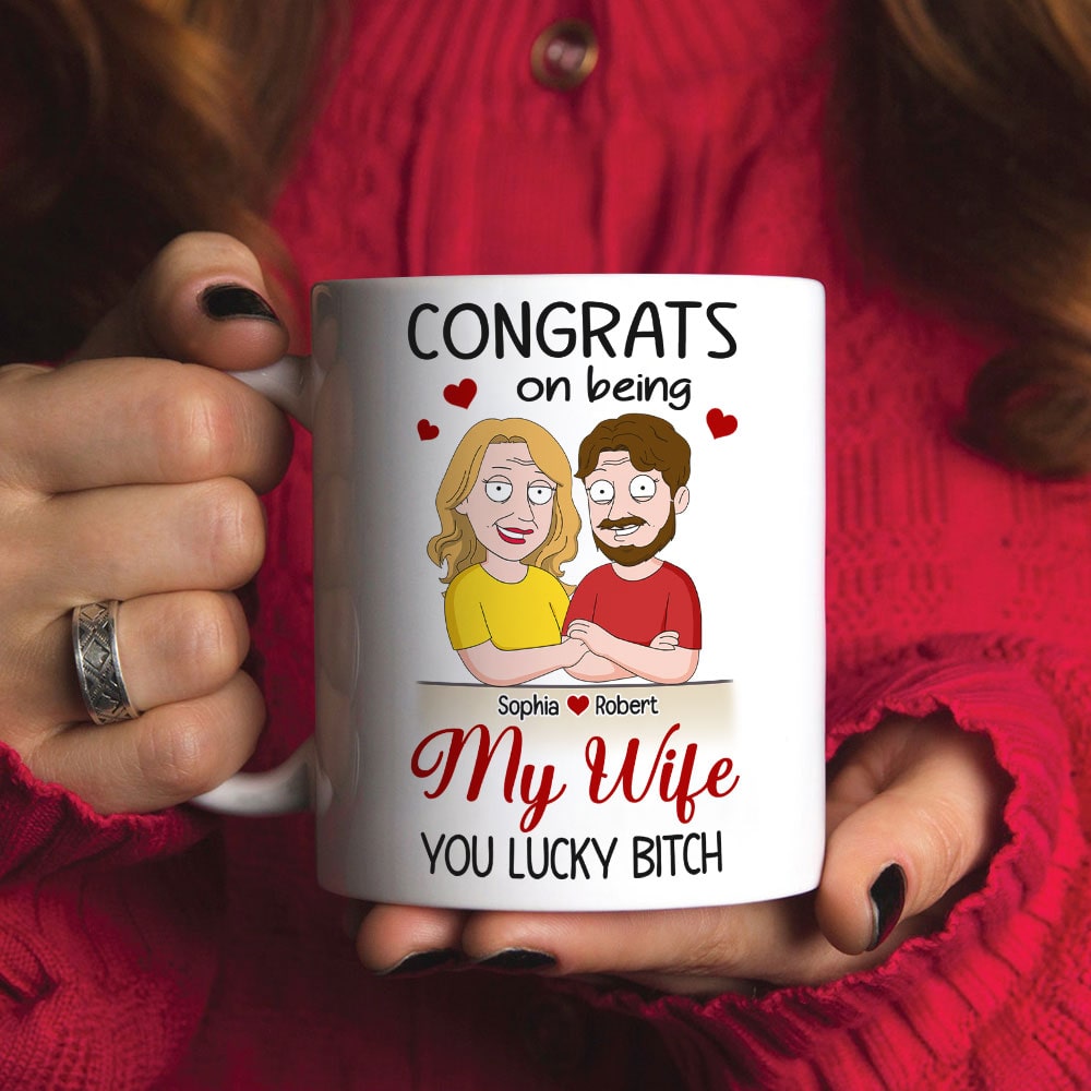 Custom Couple Mug - Congrats on Being My Wife | Valentine's Day Gifts Coffee Mug PopCulturePrints