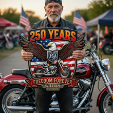 Load image into Gallery viewer, Ride Free and Celebrate - Personalized Bikers 250th Anniversary Metal Sign
