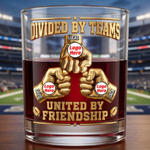 Load image into Gallery viewer, "Divided By Teams, United By Friendship" - Sport Lover Friendship Round Glass - Personalized Gift for Sports Fans Glass PopCulturePrints
