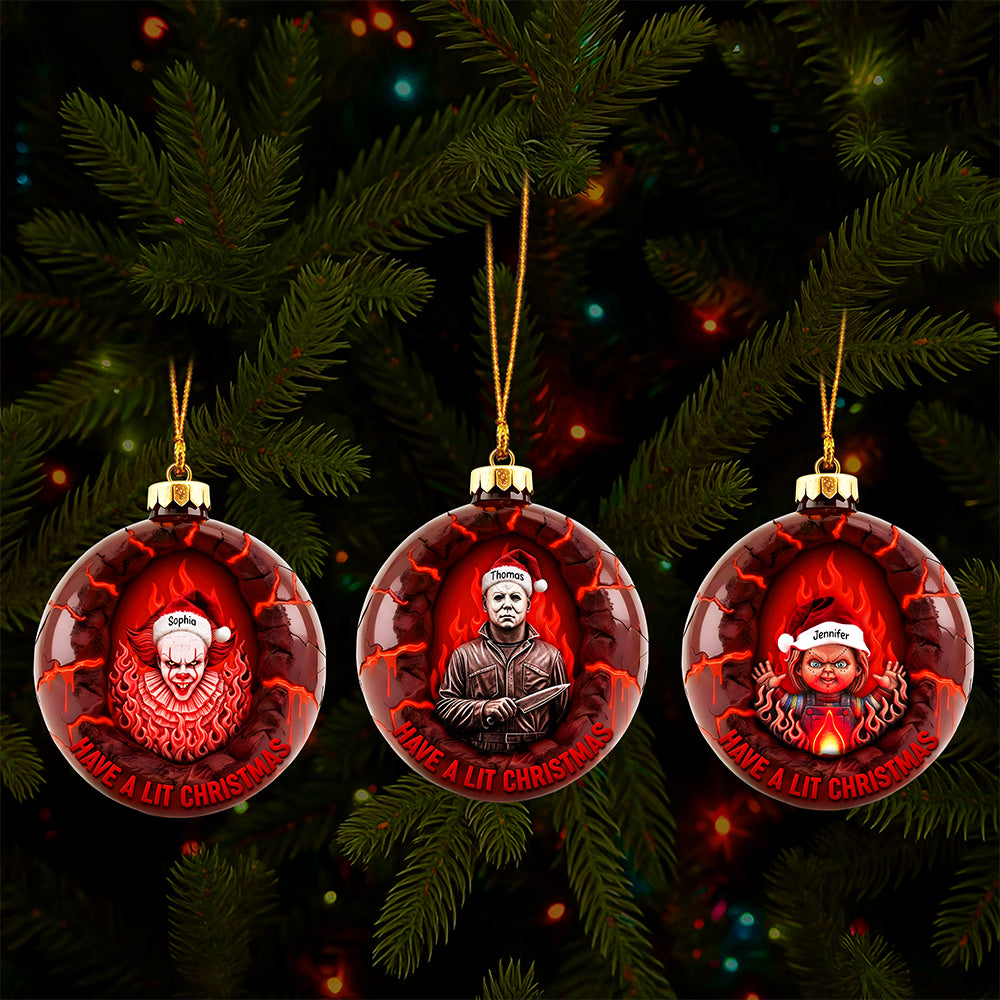 “Have a Lit Christmas!” - Horror Fire Christmas Ornament - Personalized Gift for Horror Fans Ornament PopCulturePrints