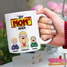 Load image into Gallery viewer, Best Mom Ever - Personalized Coffee Mug for Moms, Grandmas, and More! Coffee Mug PopCulturePrints
