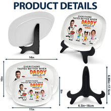 Load image into Gallery viewer, Everything Tastes Better When Daddy Grills It - Personalized Plate Plate PopCulturePrints
