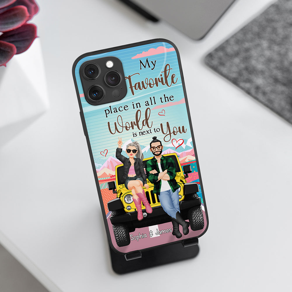 Personalized Couple Phone Case - My Favorite Place in the World is Next to You