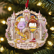 Load image into Gallery viewer, "Friends until the end of Wine" - Personalized Princess Wine Glasses Acrylic Ornament - Unique Gift for Best Friends
