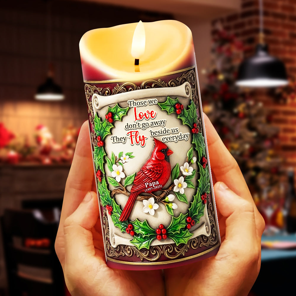 Those We Love Don't Go Away - Personalized LED Candle for Christmas Led Candle PopCulturePrints