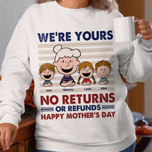 Load image into Gallery viewer, We&#39;re Yours - Custom Mom Shirt for Mother&#39;s Day | Perfect Gift for Mom and Grandma Shirts PopCulturePrints
