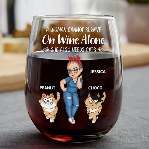 A Woman Cannot Survive On Wine Alone, She Also Needs Cats - Personalized Stemless Wine Glass | Perfect Gift for Cat Moms Wine Glass PopCulturePrints