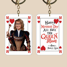 Load image into Gallery viewer, Queen Mom Personalized Photo Keychain - Mother&#39;s Day Gift Keychains PopCulturePrints
