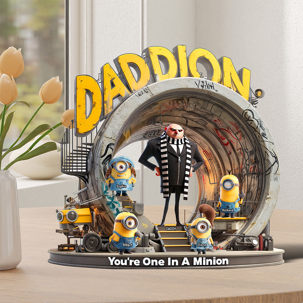 You're One In A Minion - Personalized Acrylic Plaque for Dad Shaped Plaques PopCulturePrints