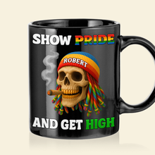Load image into Gallery viewer, Show Pride And Get High Mug - Personalized Gift for LGBT Smokers Coffee Mug PopCulturePrints
