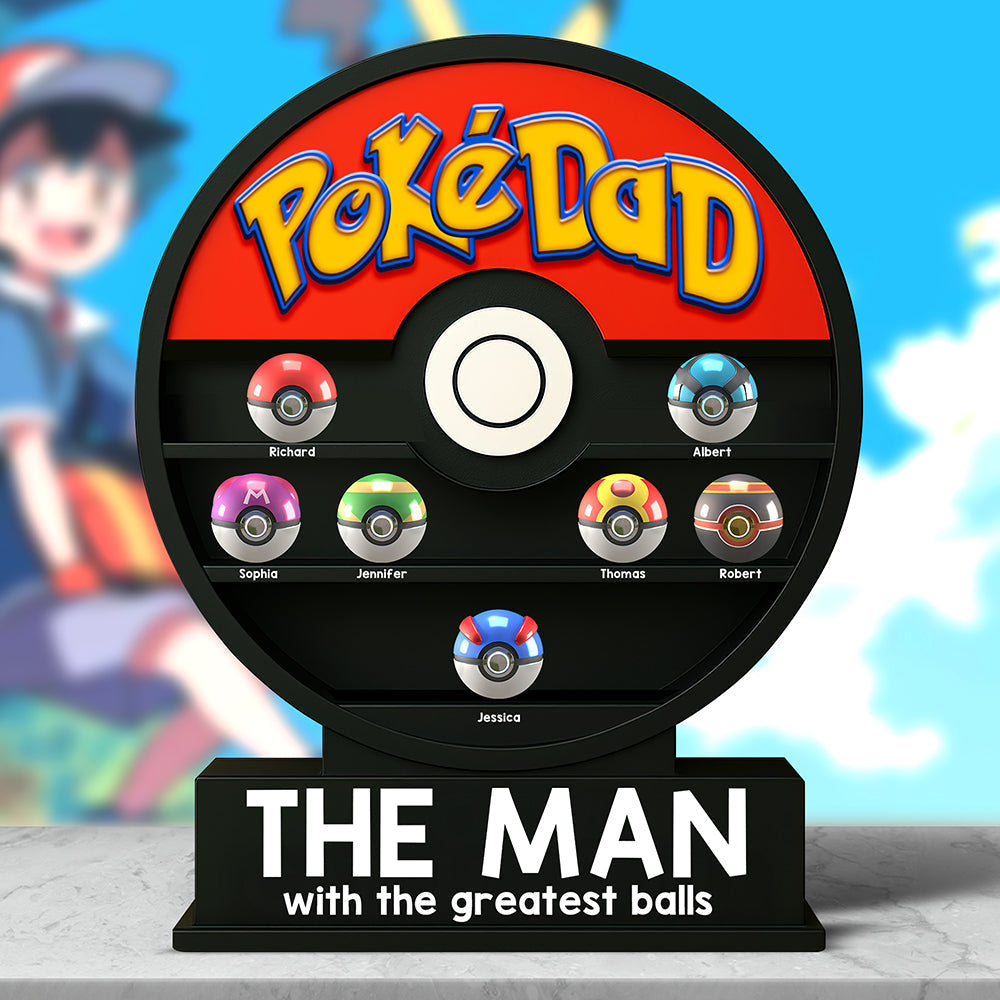 "The Man with the Greatest Balls" - Personalized PokéDad Acrylic Plaque - Unique Gift for Dads and Grandpas Shaped Plaques PopCulturePrints