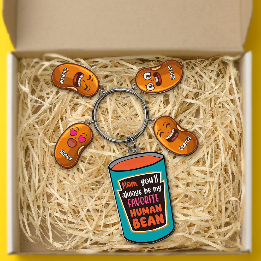 Mom, you'll always be my favorite human bean - Personalized Keychain Gift for Mom, Grandma, & Loved Ones Keychains PopCulturePrints