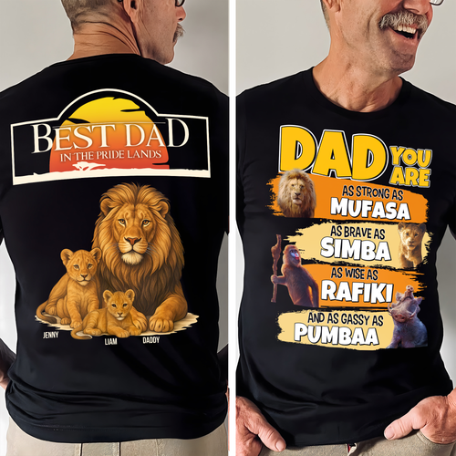 Best Dad in the Pride Lands - Personalized Lion Dad Shirt for Father’s Day Gifts Shirts PopCulturePrints