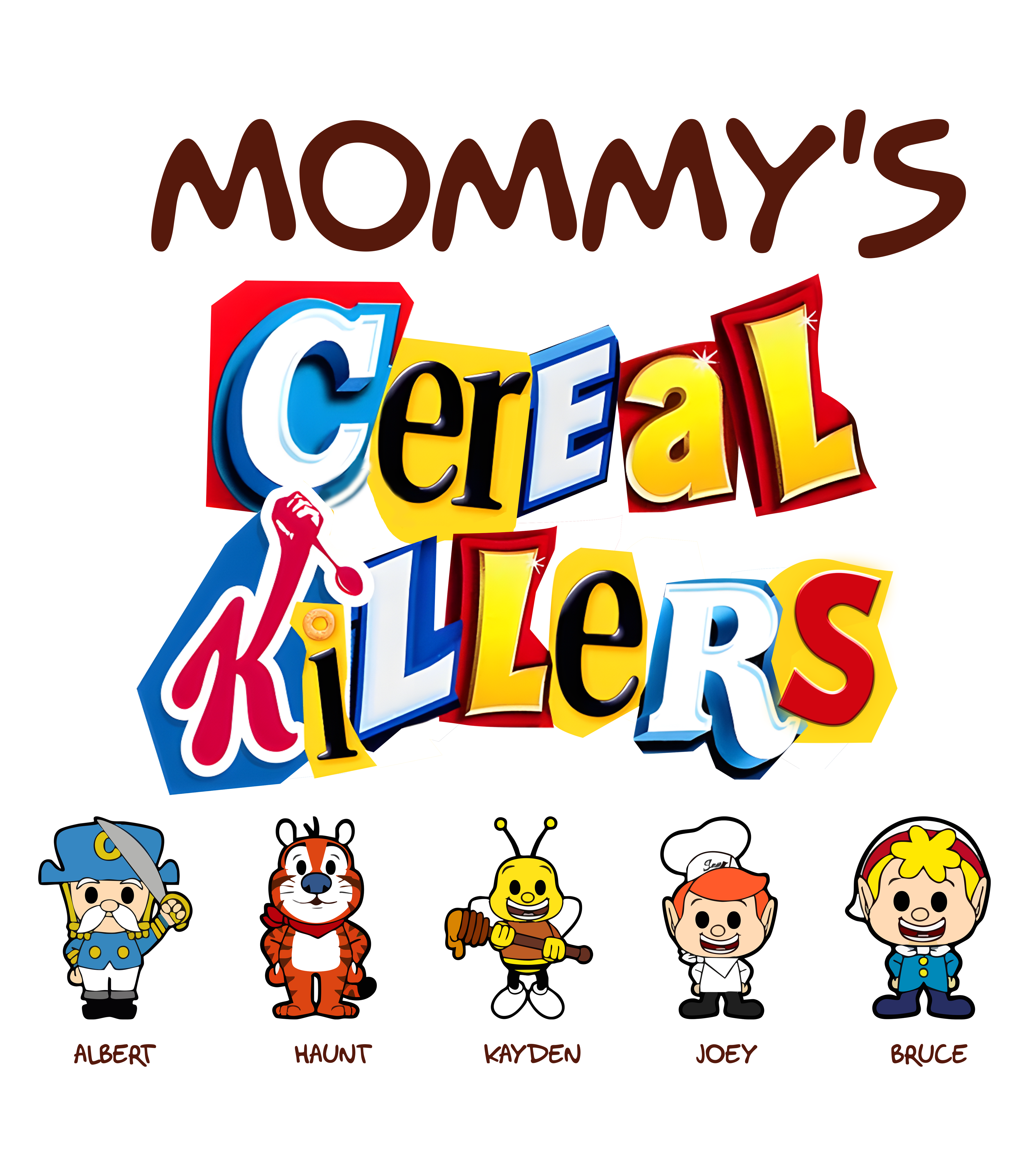 Mommy's Cereal Killers - Personalized Gift for Mom Shirts PopCulturePrints