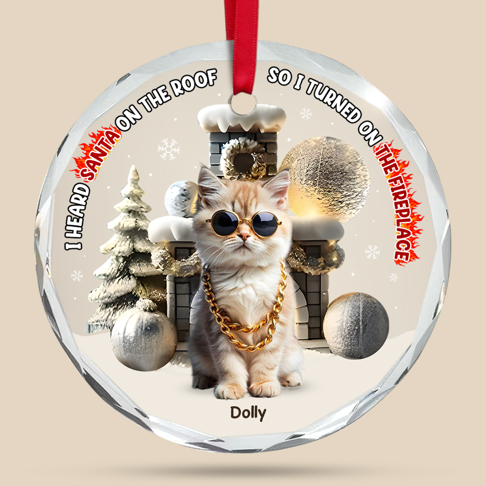 Personalized Pet Lover's Christmas Ornament - Turned On The Fireplace Ornament PopCulturePrints