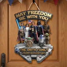 Load image into Gallery viewer, “May Freedom Be With You” - Personalized 250th Anniversary Acrylic Sign for Family
