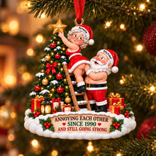 Load image into Gallery viewer, "Annoying Each Other Since 1990" - Personalized Christmas Ornament for Couples
