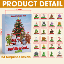 Load image into Gallery viewer, Don't Be A Cunt: Personalized Advent Calendar - A Fun Gift for Christmas Advent Calendar PopCulturePrints
