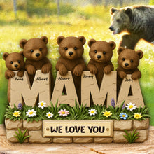 Load image into Gallery viewer, We Love You, Mama Bear - Personalized Gifts For Mom Plaque Shaped Plaques PopCulturePrints
