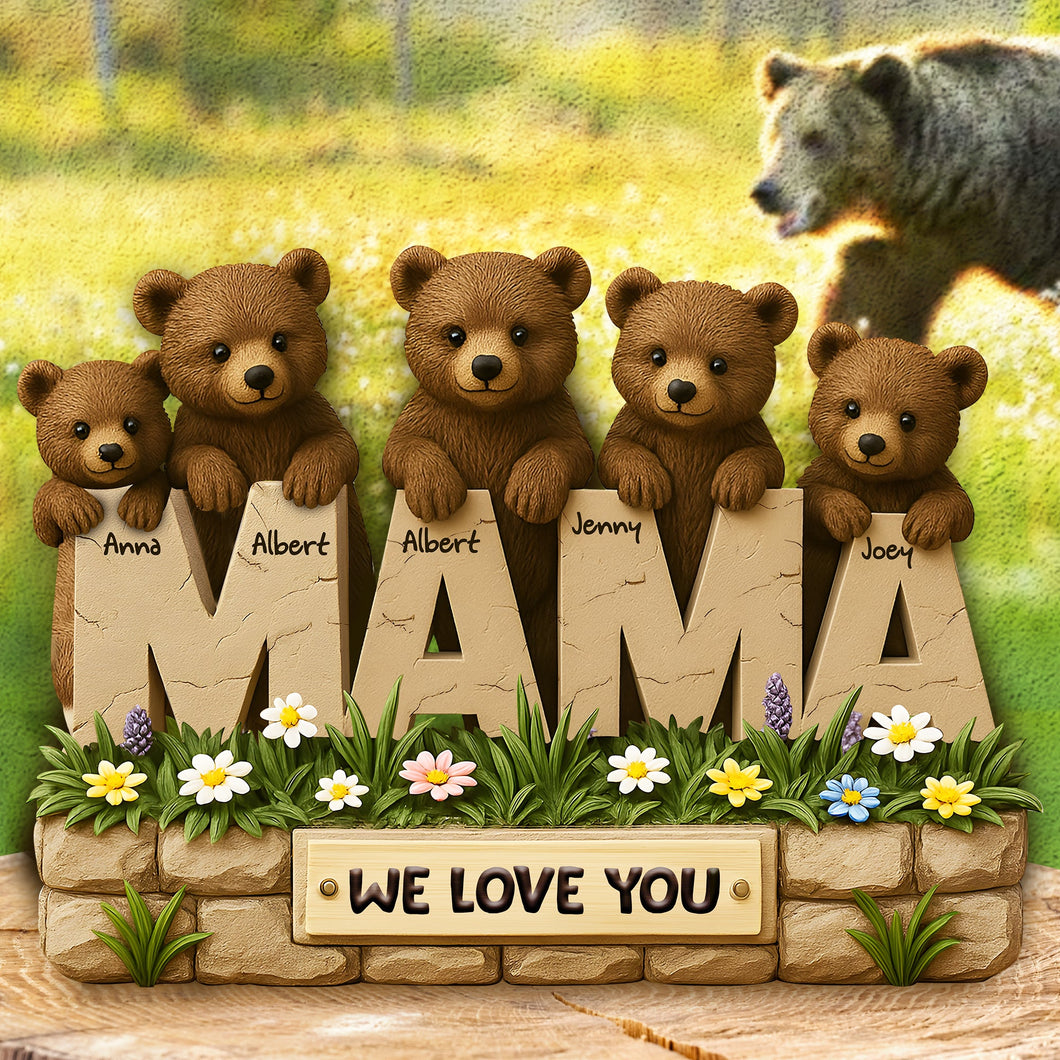 We Love You, Mama Bear - Personalized Gifts For Mom Plaque Shaped Plaques PopCulturePrints