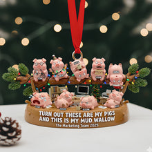 Load image into Gallery viewer, Turnout These Are My Pigs - Fun Pig Office Worker Ornament - Personalized Gift for Coworkers, Friends, and Team Members Ornament PopCulturePrints
