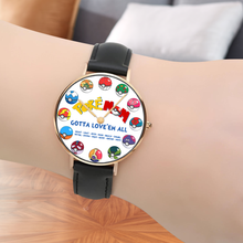 Load image into Gallery viewer, Gotta Love &#39;Em All - Personalized Watch for Mom Men&#39;s Watch PopCulturePrints
