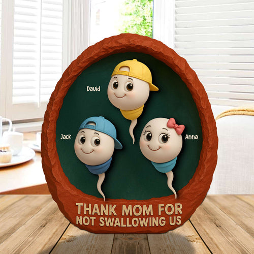 Thank You Mom For Not Swallowing Us - Personalized Plaque - Funny Gift for Mom and Grandma Shaped Plaques PopCulturePrints