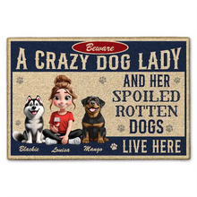 Load image into Gallery viewer, Beware A Crazy Dog Lady and Her Spoiled Dogs - Personalized Doormat for Dog Lovers Doormat PopCulturePrints
