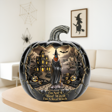 Load image into Gallery viewer, &quot;I’m Not A Bad Witch, I’m A Real Witch&quot; - Personalized Witch Plaque - Unique Gift for Magic Lovers Shaped Plaques PopCulturePrints
