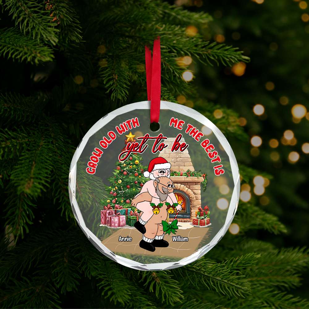 Custom Couples Christmas Ornament - Grow Old With Me - Valentine's Day Gifts Ornament PopCulturePrints