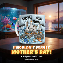 Load image into Gallery viewer, I Wouldn't Forget Mother's Day! - Personalized Coffee Mug for Mom, Grandma &amp; More Coffee Mug PopCulturePrints
