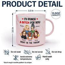 Load image into Gallery viewer, I'd Punch A B*tch For You - Personalized Marble Mug Marble Mug PopCulturePrints
