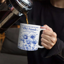Load image into Gallery viewer, “It Takes a Long Time to Grow An Old Friend” - Personalized Birth Flower Mug Mug PopCulturePrints

