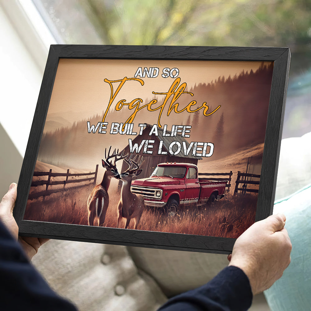 Personalized Deer Couple Canvas Print - Together We Built a Life We Loved Poster & Canvas PopCulturePrints