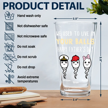 Load image into Gallery viewer, Dad - Thanks For Not Pulling Out Funny Kids Personalized Beer Glass Beer Glass PopCulturePrints
