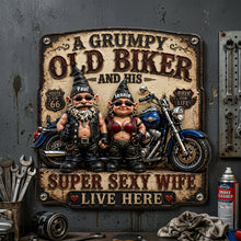 Load image into Gallery viewer, "A Grumpy Old Biker and His Super Sexy Wife" - Personalized Biker Couple Gnome Metal Sign - Perfect Gift for Biker Couples
