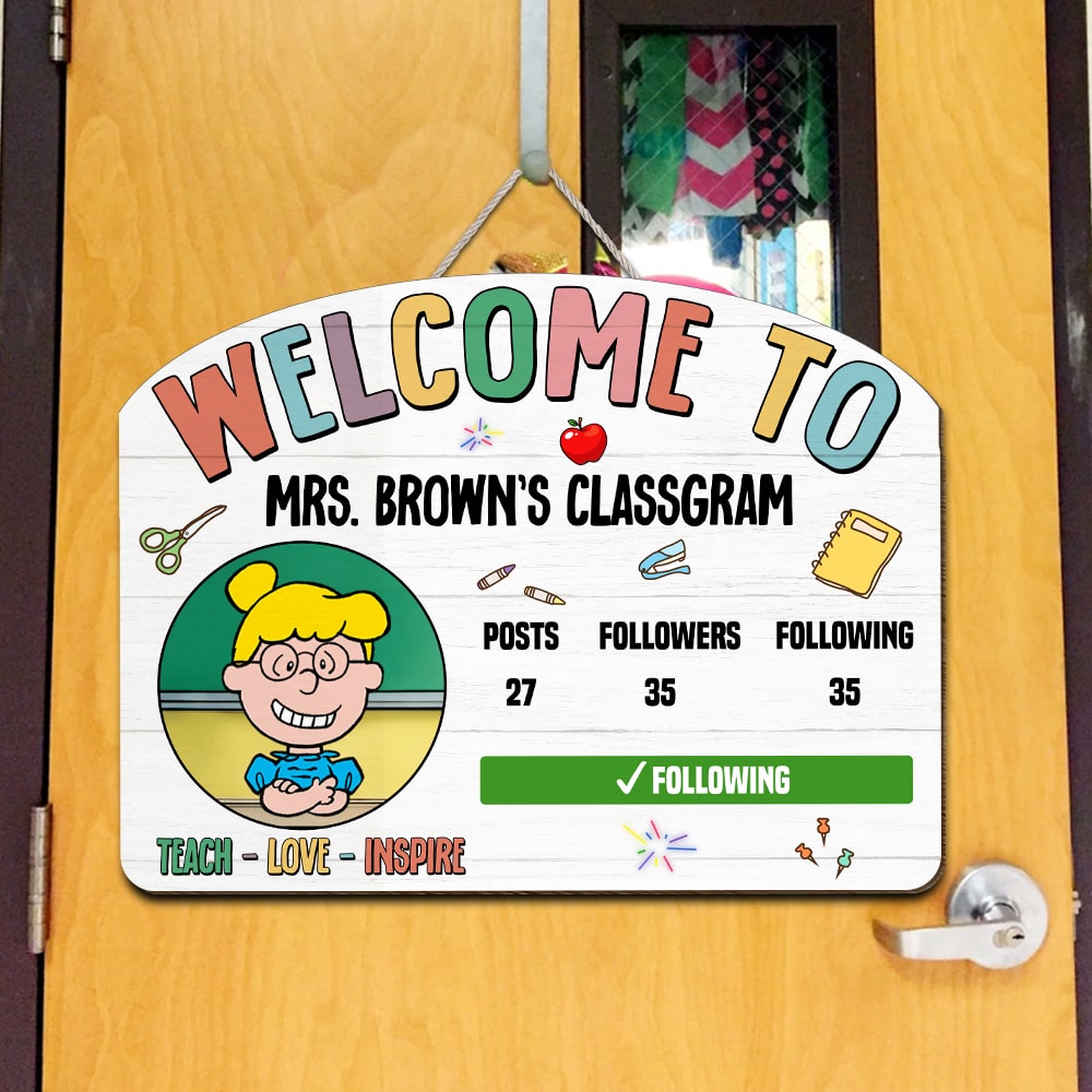 Welcome to Mrs. Brown's Classroom Instagram Themed Sign Wood Sign PopCulturePrints