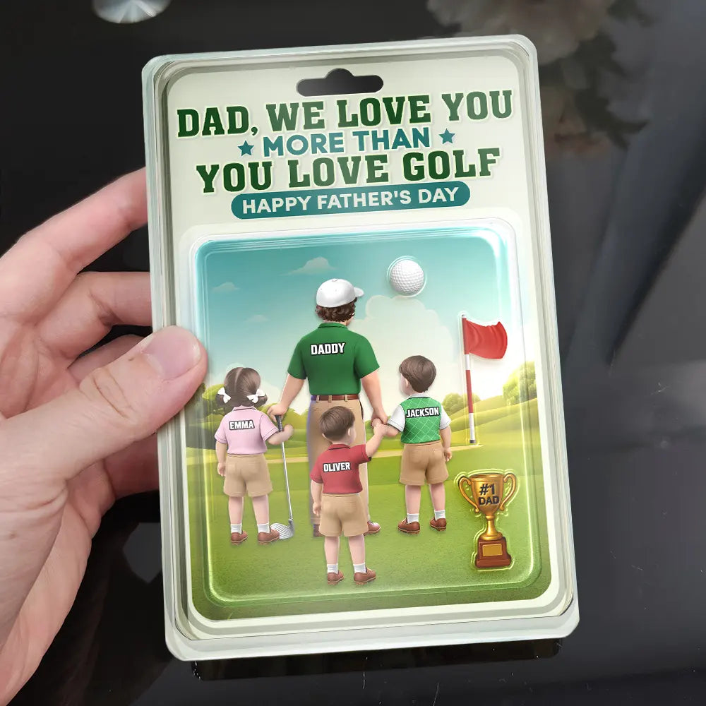 Dad, I Love You More Than You Love Golf - Personalized Custom Acrylic Plaque for Father's Day Acrylic Plaque PopCulturePrints