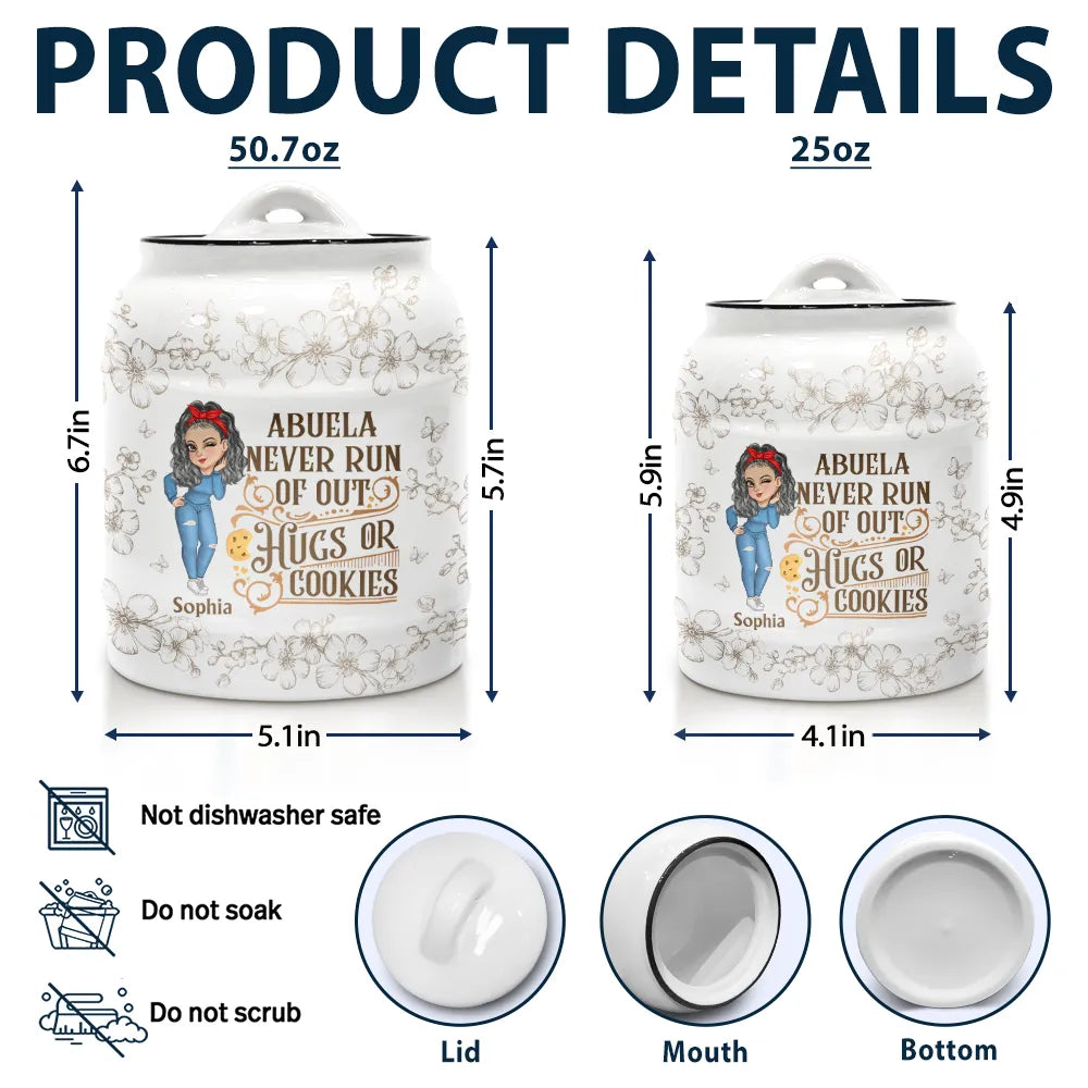 Grandmas Never Run Out Of Hugs Or Cookies - Custom Personalized Cookie Jar Cookie Jar PopCulturePrints