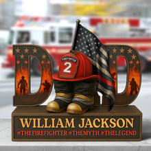 Load image into Gallery viewer, “The Firefighter Dad: A Legend” - Personalized Acrylic Plaque - Perfect Gift for Dads, Grandpas, and Firefighter Fans Shaped Plaques PopCulturePrints
