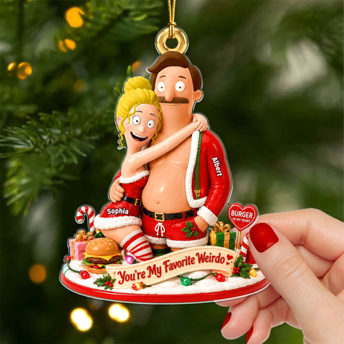 You're My Favorite Weirdo - Personalized Acrylic Ornament for Couples | Unique Christmas Gift Ornament PopCulturePrints