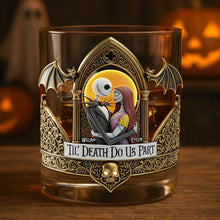 Load image into Gallery viewer, ‘Til Death Do Us Part - Personalized Spooky Couple Whiskey Glass for Unique Couples Whiskey Glass PopCulturePrints
