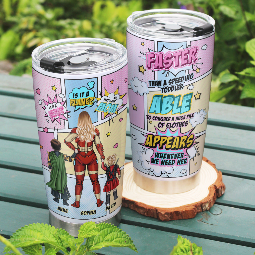 Super Mom Comic Style Personalized Tumbler - Faster Than a Speeding Toddler